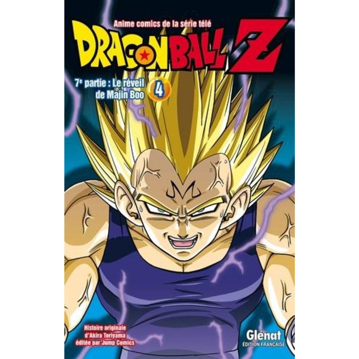 DRAGON BALL Z, 7E PARTIE, LE REVEIL DE MAJIN BOO TOME 4 , Toriyama Akira