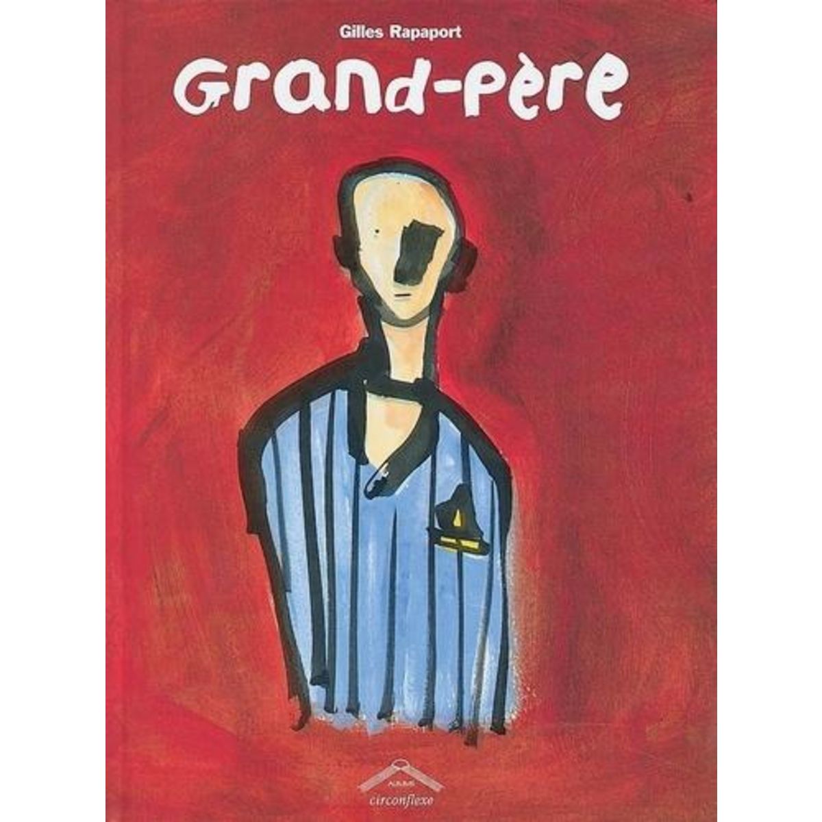 GRAND-PERE, Rapaport Gilles
