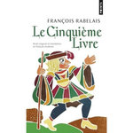 LE CINQUIEME LIVRE, Rabelais François