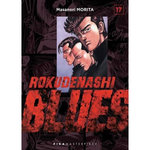 ROKUDENASHI BLUES TOME 17 , Morita Masanori