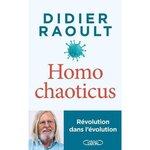 HOMO CHAOTICUS. REVOLUTION DANS L'EVOLUTION, Raoult Didier