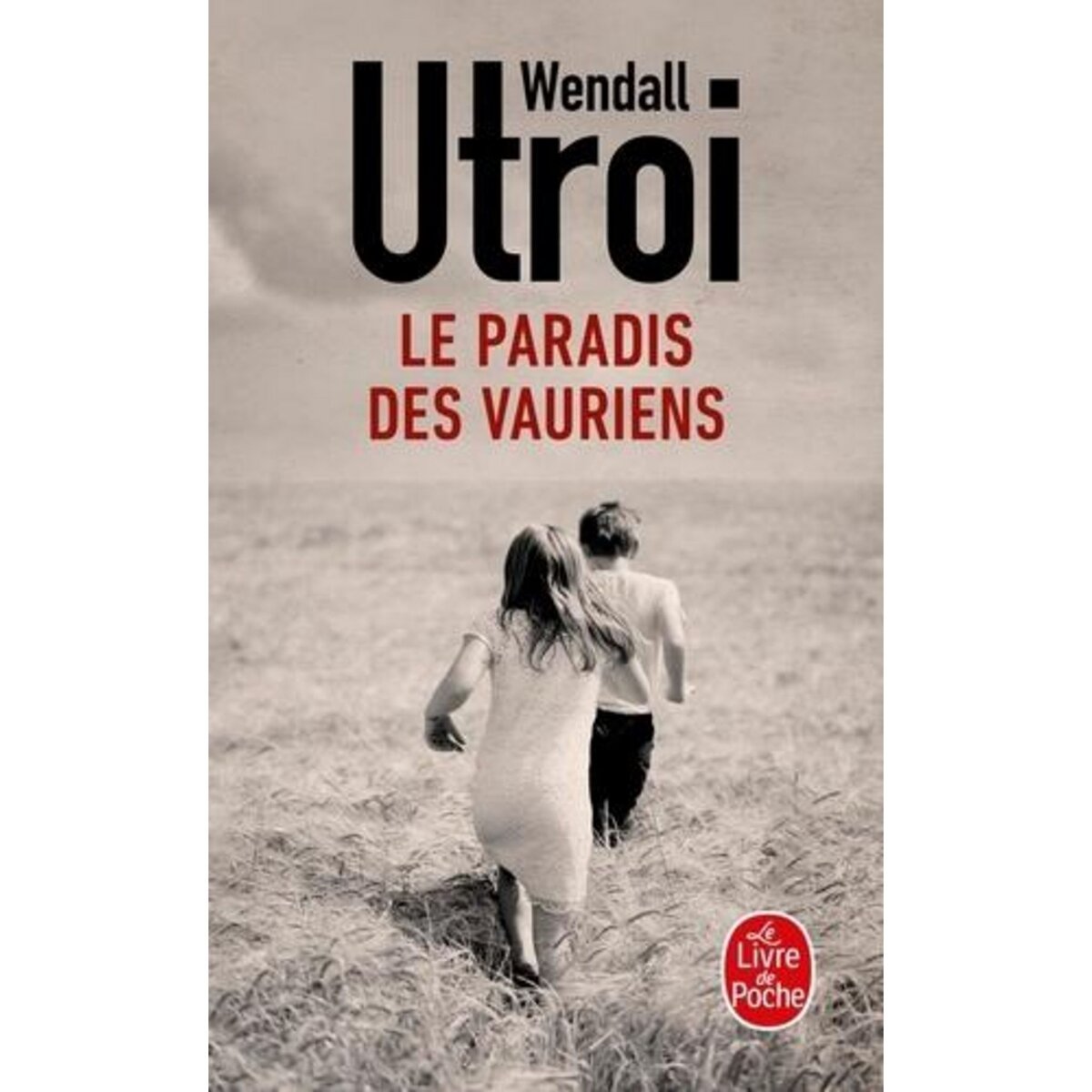 LE PARADIS DES VAURIENS, Utroi Wendall