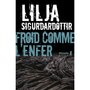  FROID COMME L'ENFER, Sigurdardóttir Lilja