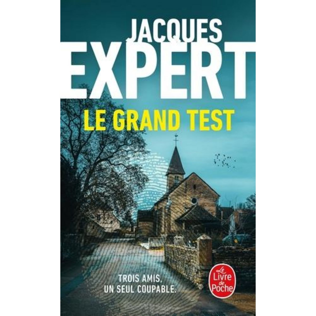 LE GRAND TEST, Expert Jacques