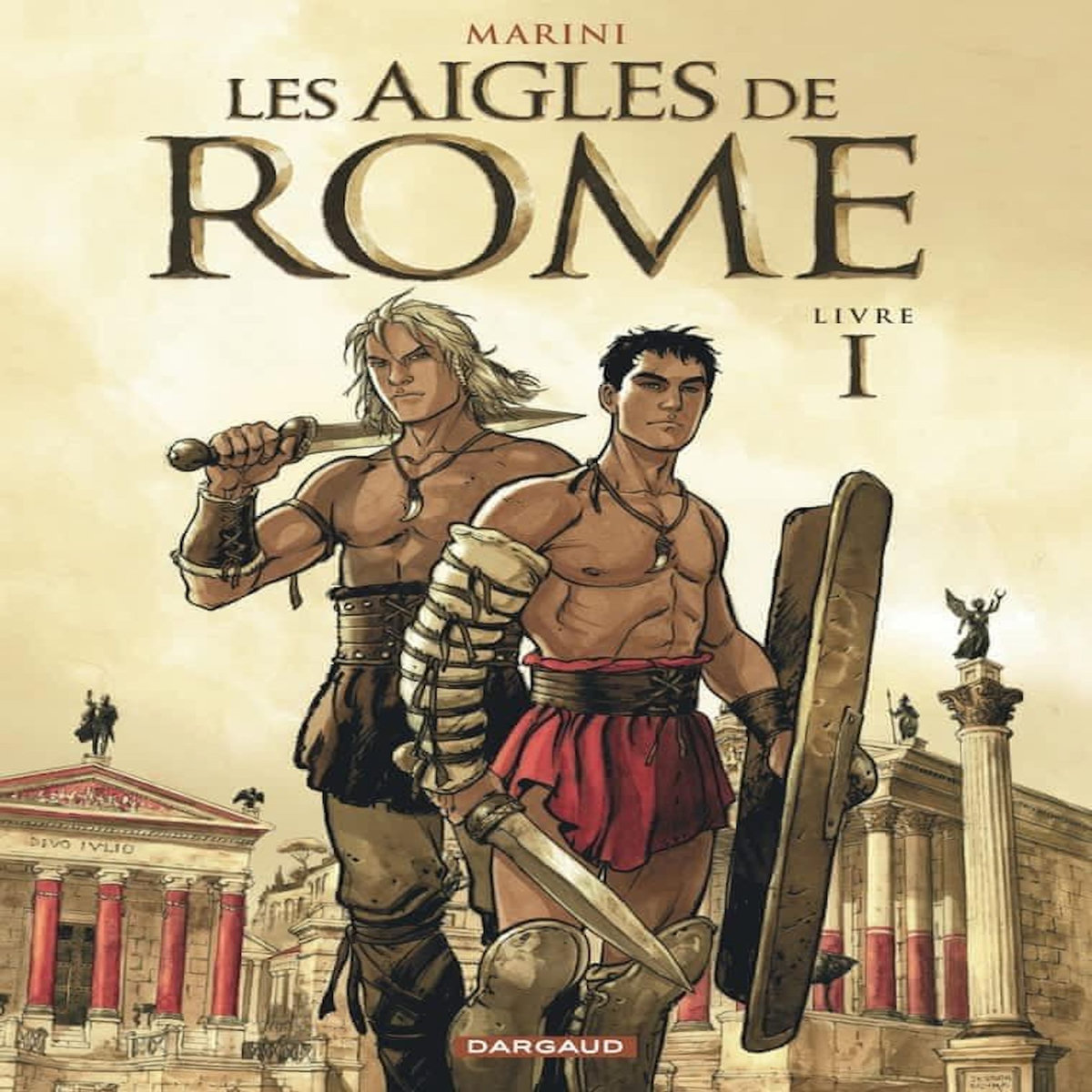 LES AIGLES DE ROME TOME 1, Marini