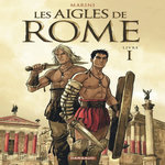 LES AIGLES DE ROME TOME 1, Marini