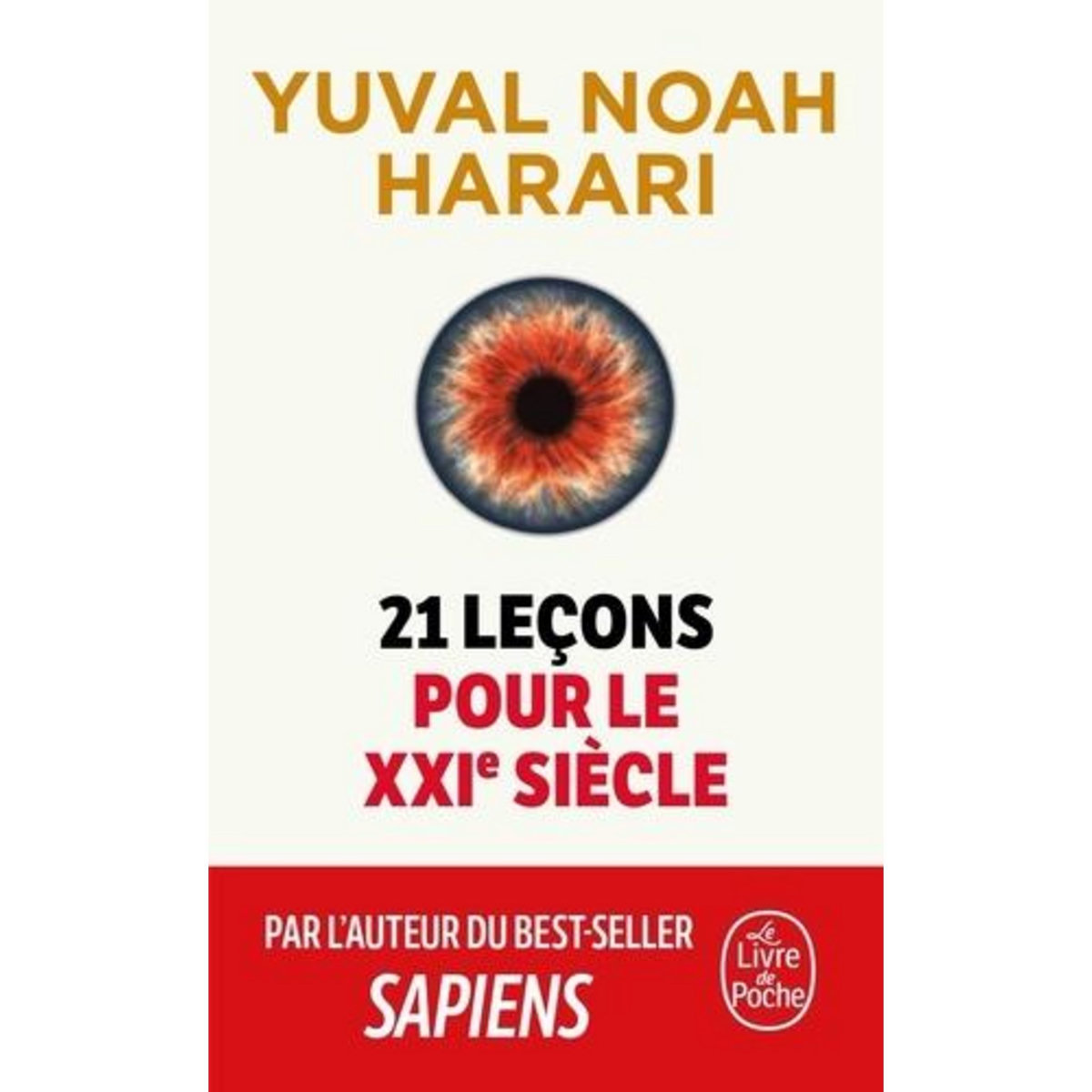 21 LECONS POUR LE XXIE SIECLE, Harari Yuval Noah