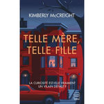 TELLE MERE, TELLE FILLE, McCreight Kimberly