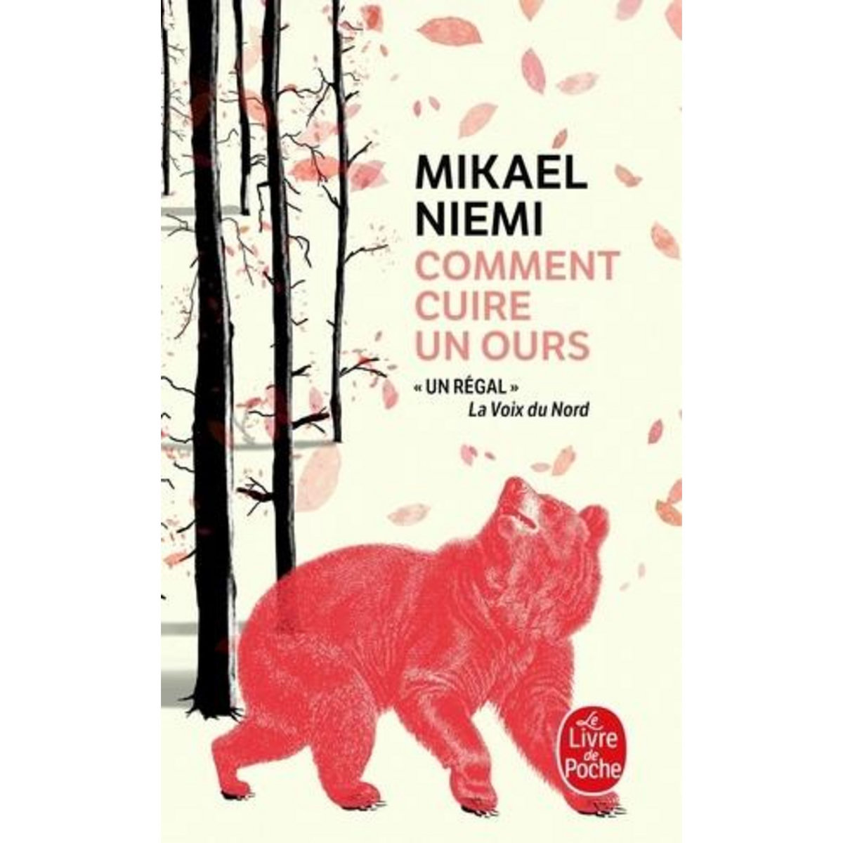COMMENT CUIRE UN OURS, Niemi Mikael