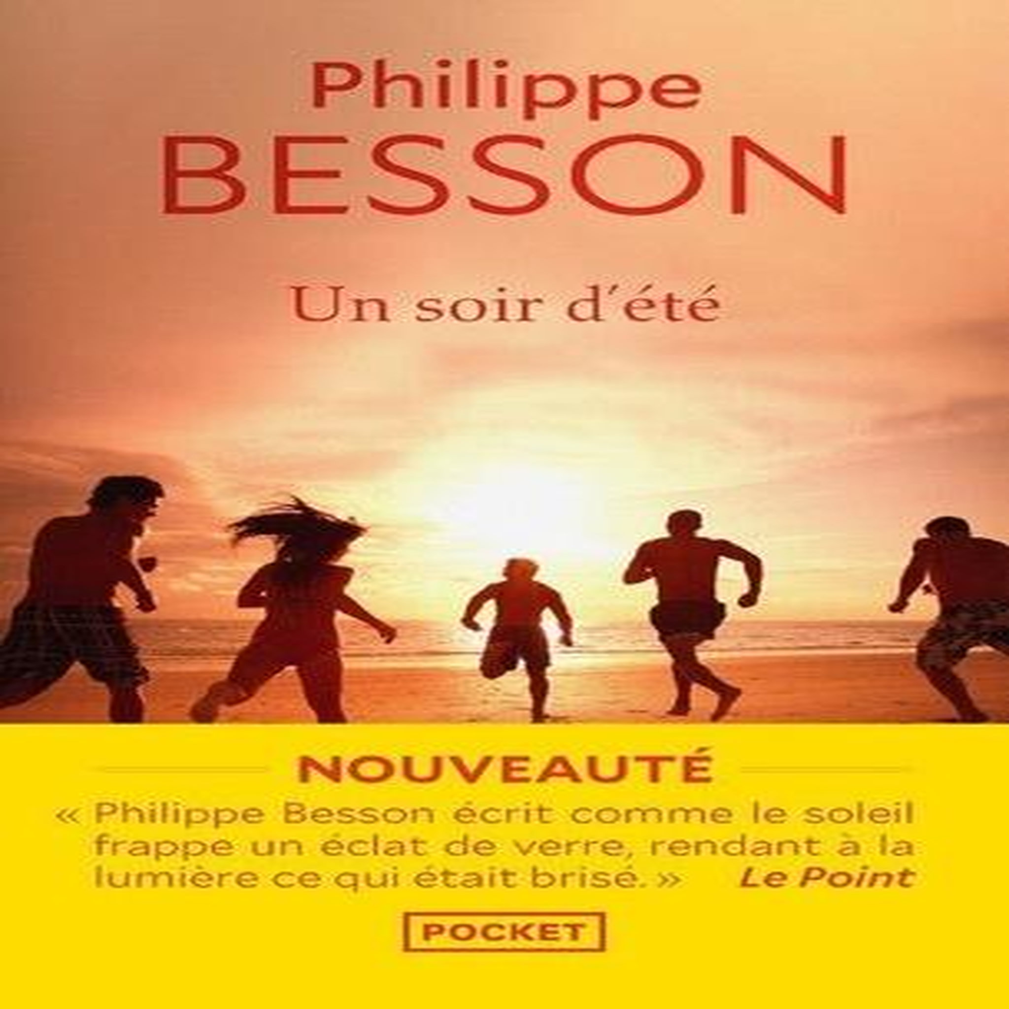 UN SOIR D'ETE, Besson Philippe