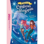 AU ROYAUME DES CREATURES MAGIQUES TOME 4 : LE POUVOIR DE LA LICORNE, Kalengula Catherine