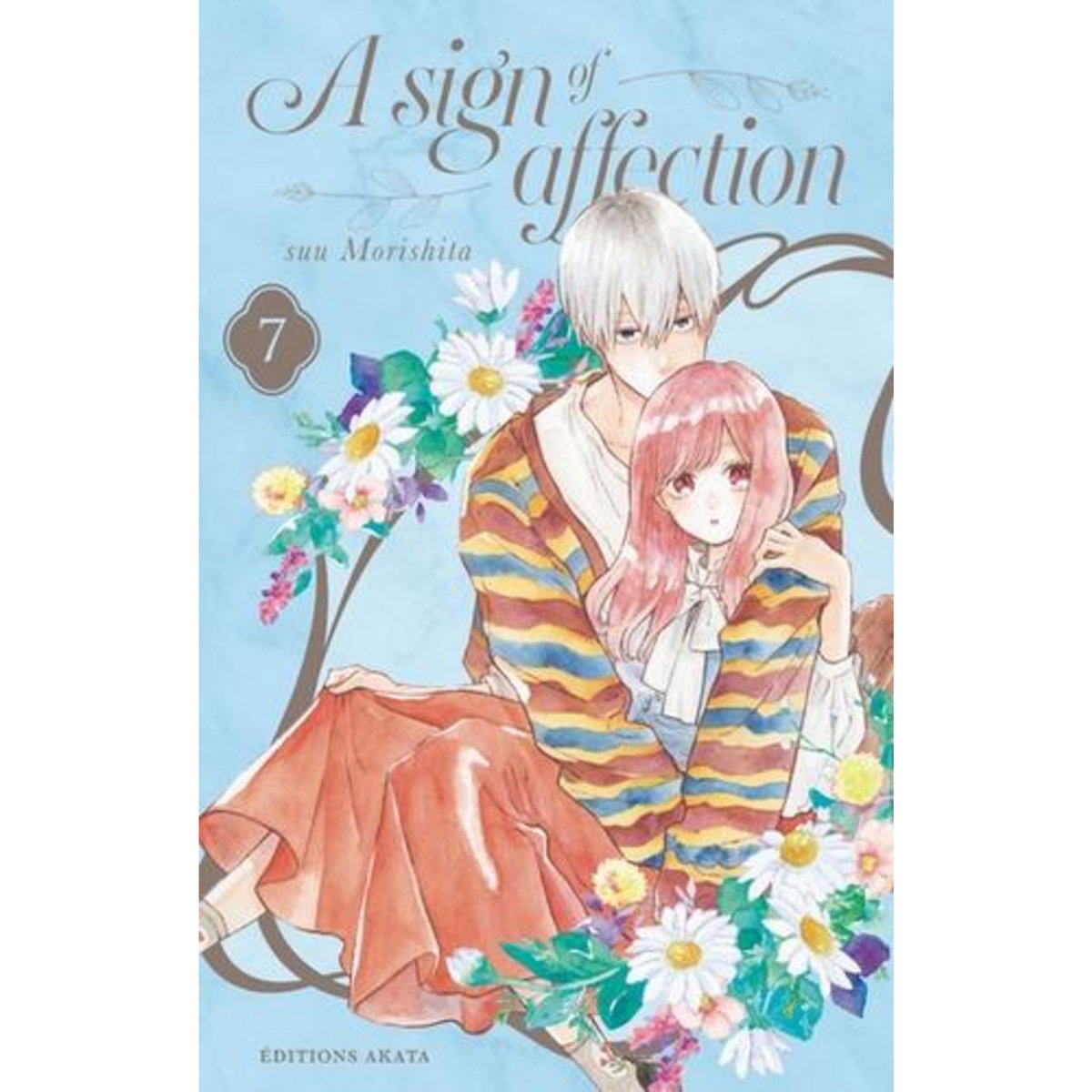 A SIGN OF AFFECTION TOME 7 , Morishita Suu