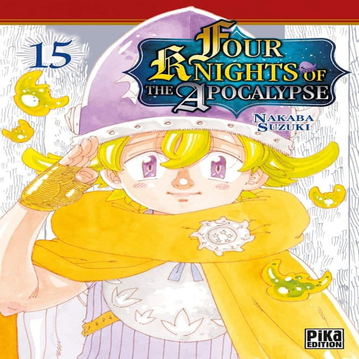 FOUR KNIGHTS OF THE APOCALYPSE TOME 15 , Suzuki Nakaba