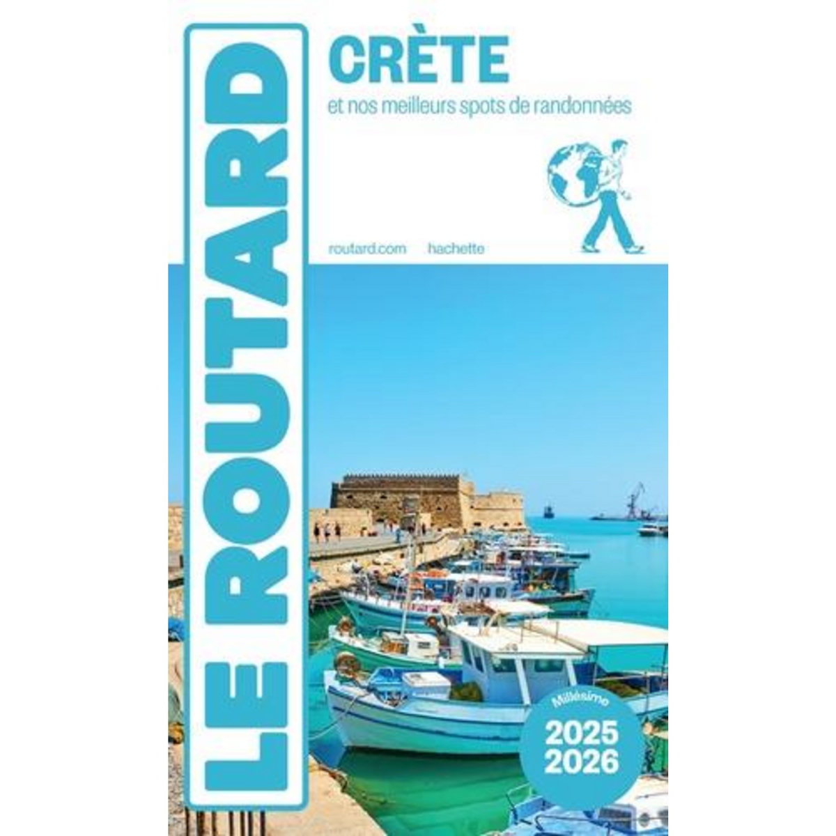 CRETE. ET NOS MEILLEURS SPOTS DE RANDONNEES, EDITION 2025-2026, Le Routard