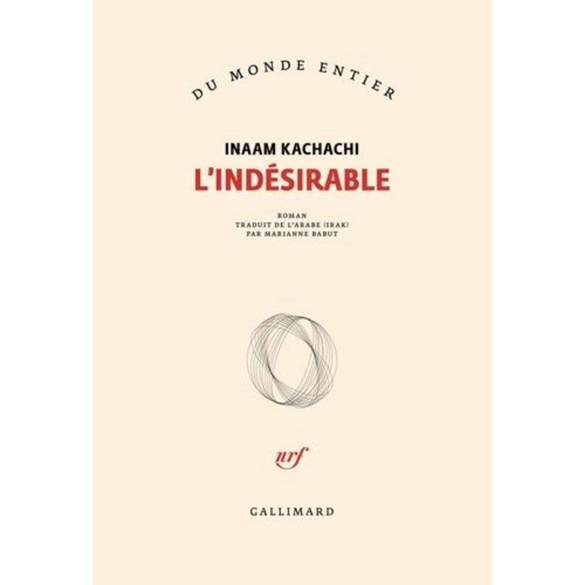 L'INDESIRABLE, Kachachi Inaam