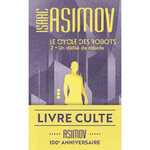 LE CYCLE DES ROBOTS TOME 2 : UN DEFILE DE ROBOTS, Asimov Isaac