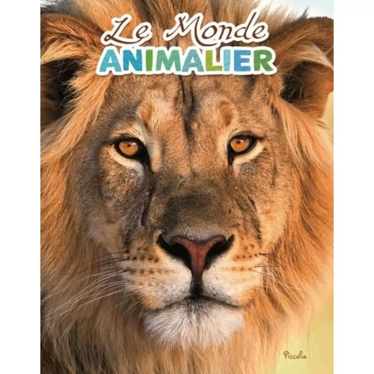  LE MONDE ANIMALIER, Coët Nathalie