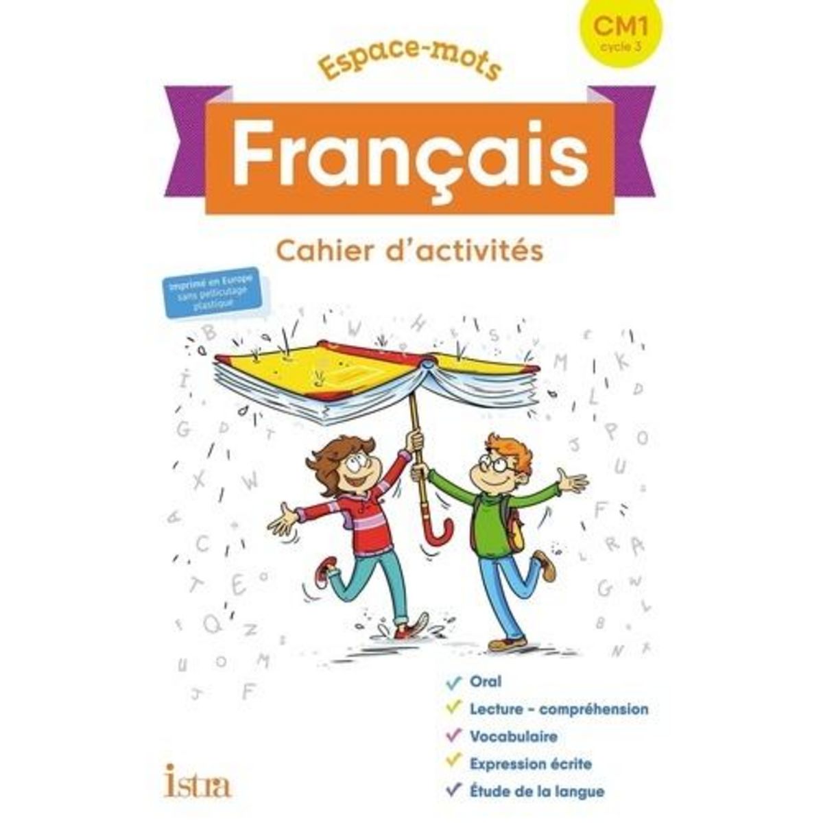 FRANCAIS CM1 ESPACE-MOTS. CAHIER D'ACTIVITES, EDITION 2020, Berthier Jean-Charles
