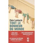 TOUT LE BONHEUR DU MONDE, Lombardo Claire