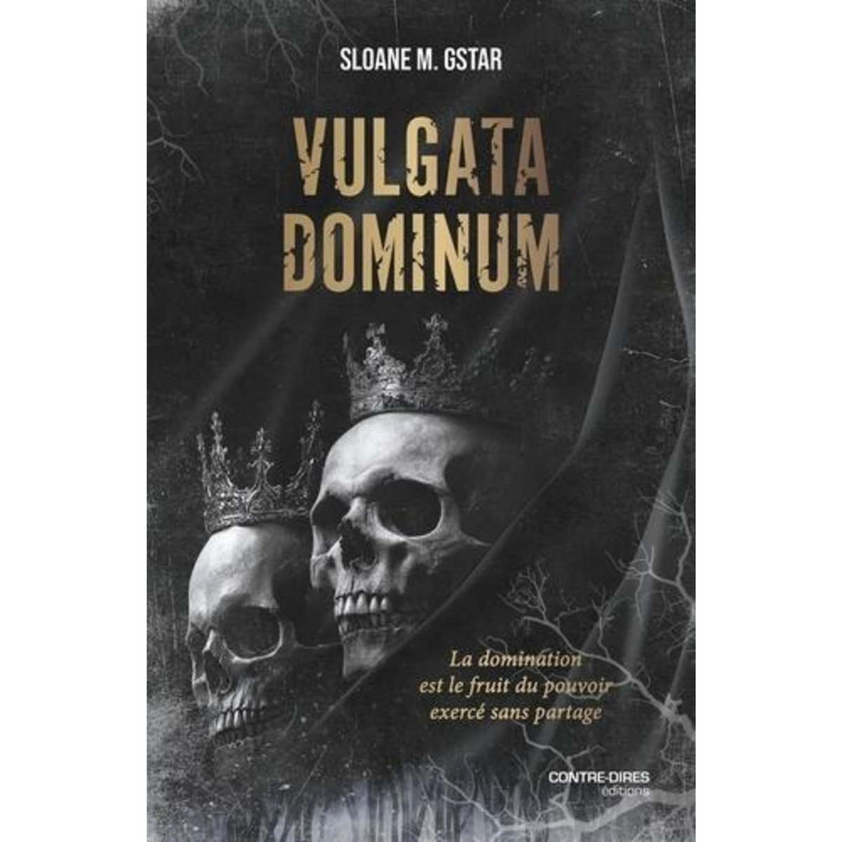 VULGATA DOMINUM TOME 1 , Gstar Sloane M.