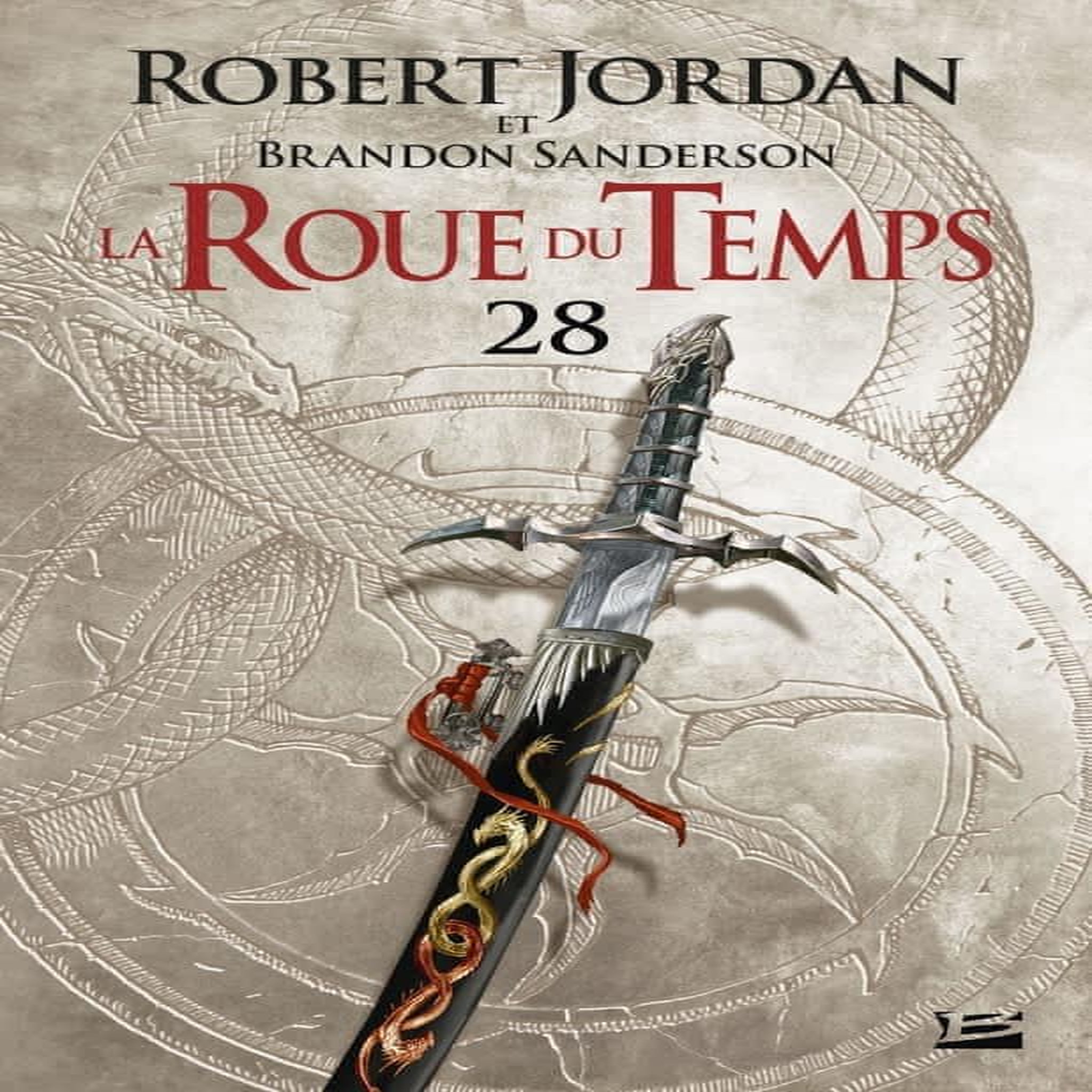 LA ROUE DU TEMPS TOME 28 : UN SOUVENIR DE LUMIERE. DEUXIEME PARTIE, Jordan Robert