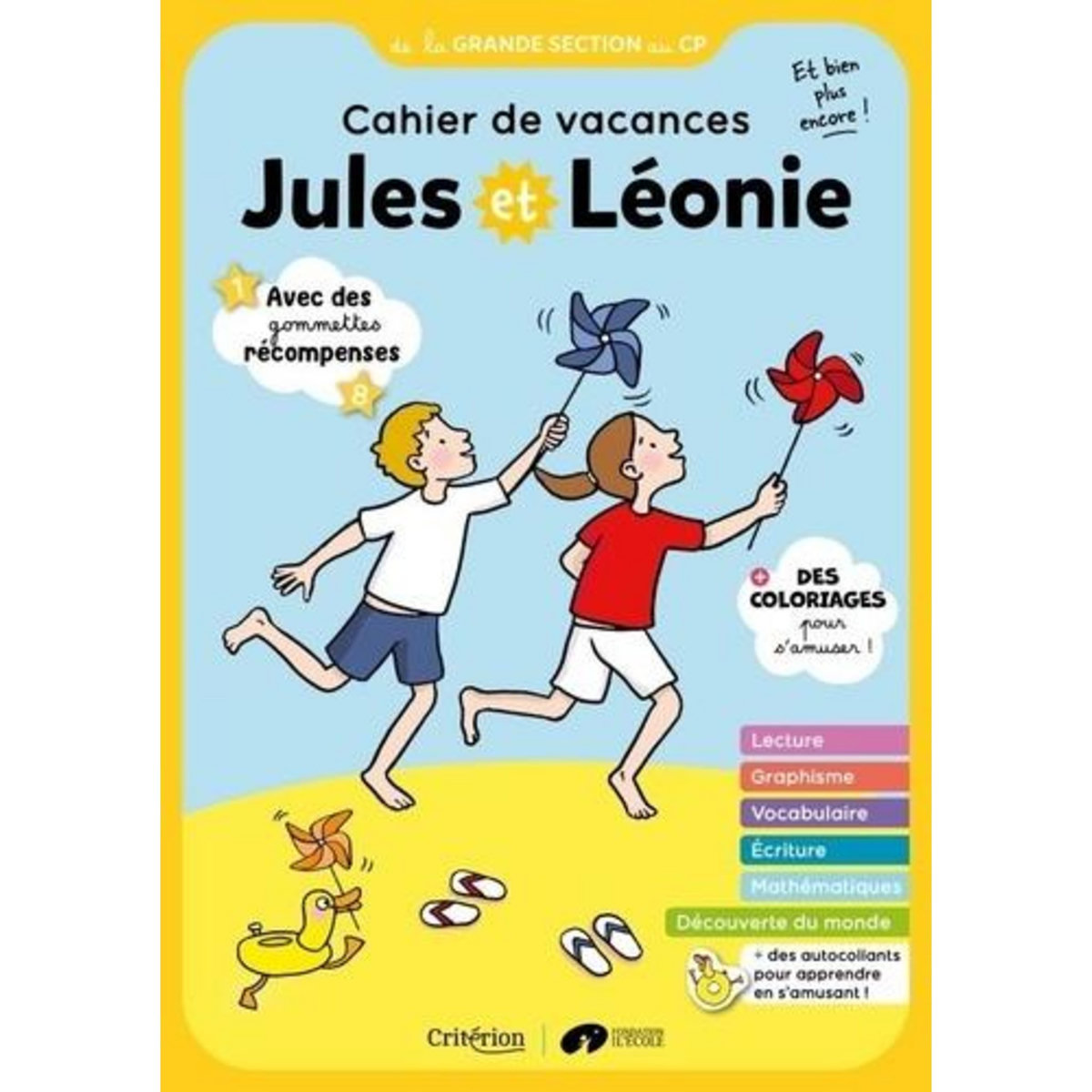 CAHIER DE VACANCES JULES ET LEONIE DE LA GS AU CP, Becquet Virginie