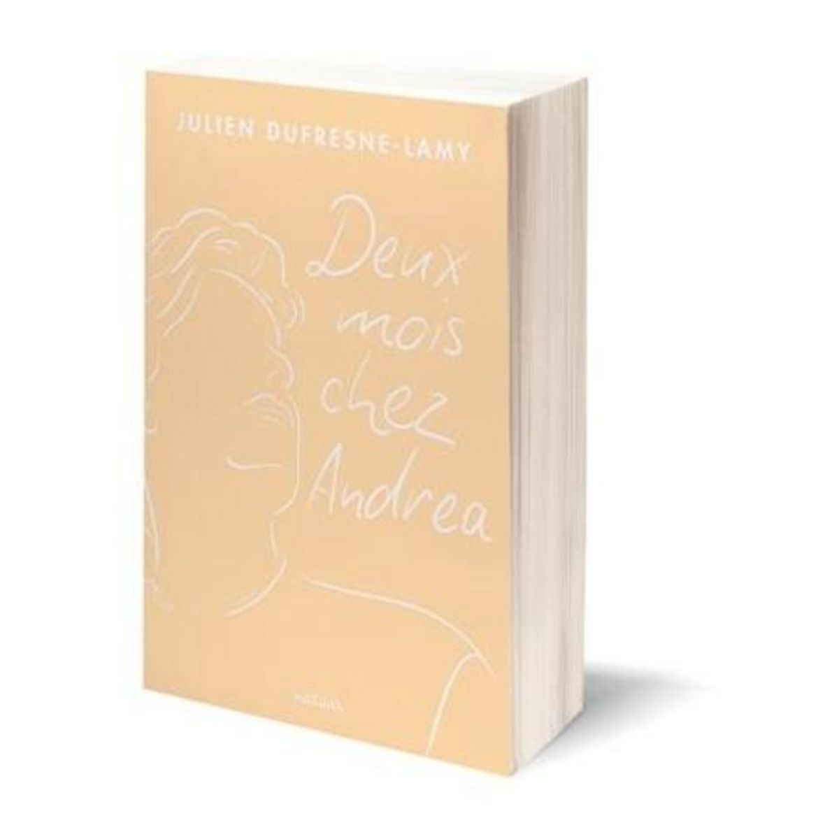 DEUX MOIS CHEZ ANDREA, Dufresne-Lamy Julien