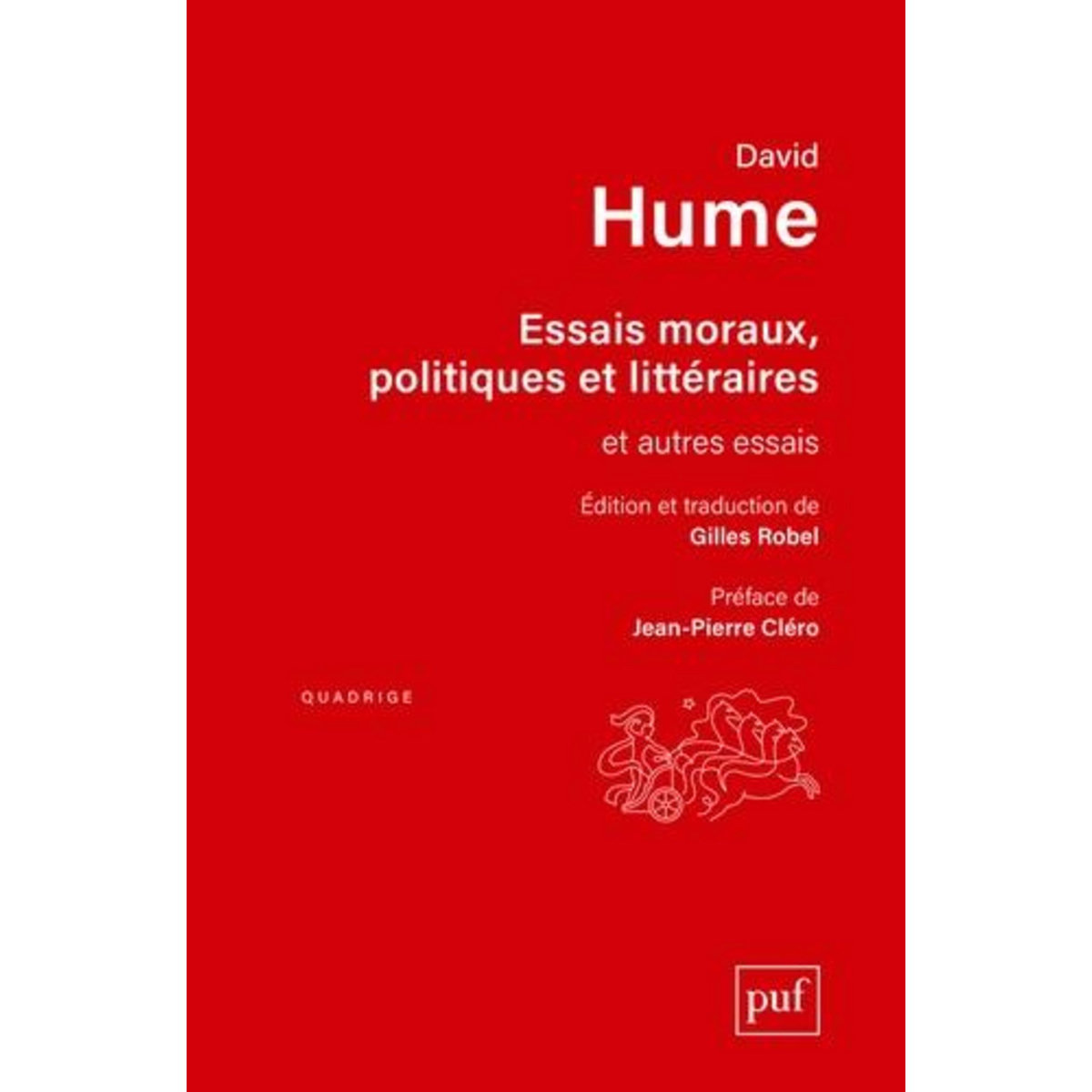 ESSAIS MORAUX, POLITIQUES ET LITTERAIRES. ET AUTRES ESSAIS, Hume David