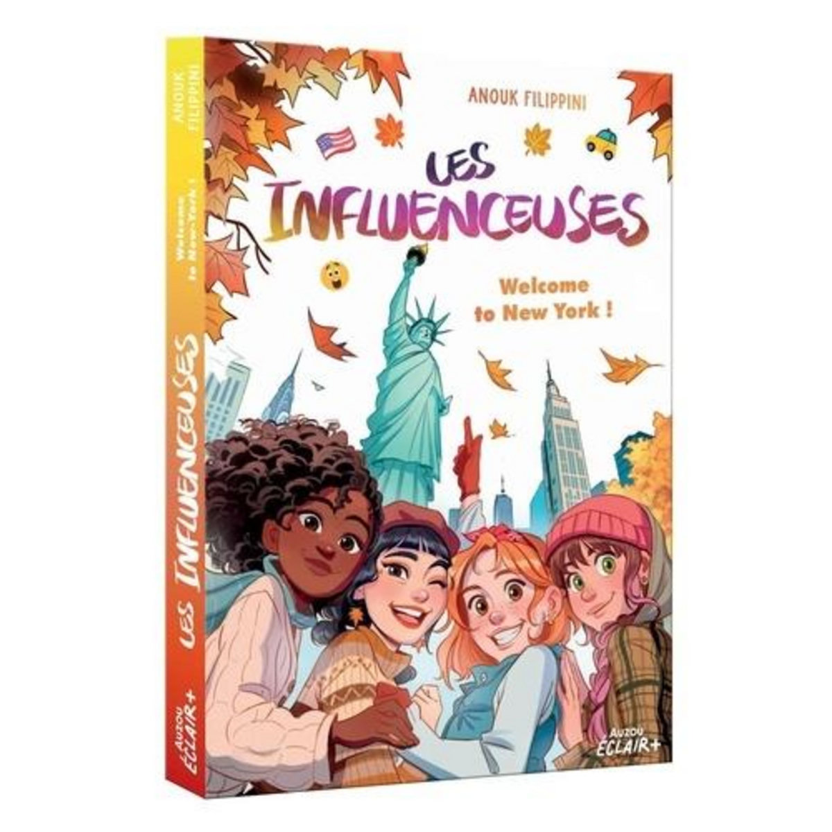 LES INFLUENCEUSES TOME 5 : WELCOME TO NEW YORK !, Filippini Anouk