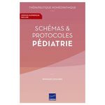 SCHEMAS & PROTOCOLES PEDIATRIE, Quillard Monique