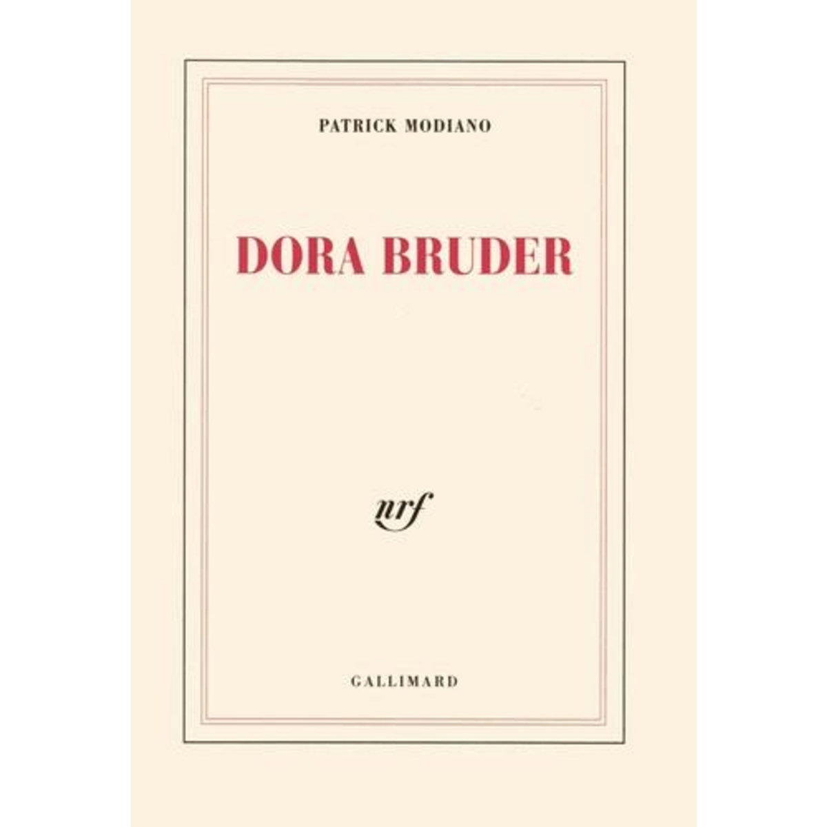 DORA BRUDER, Modiano Patrick