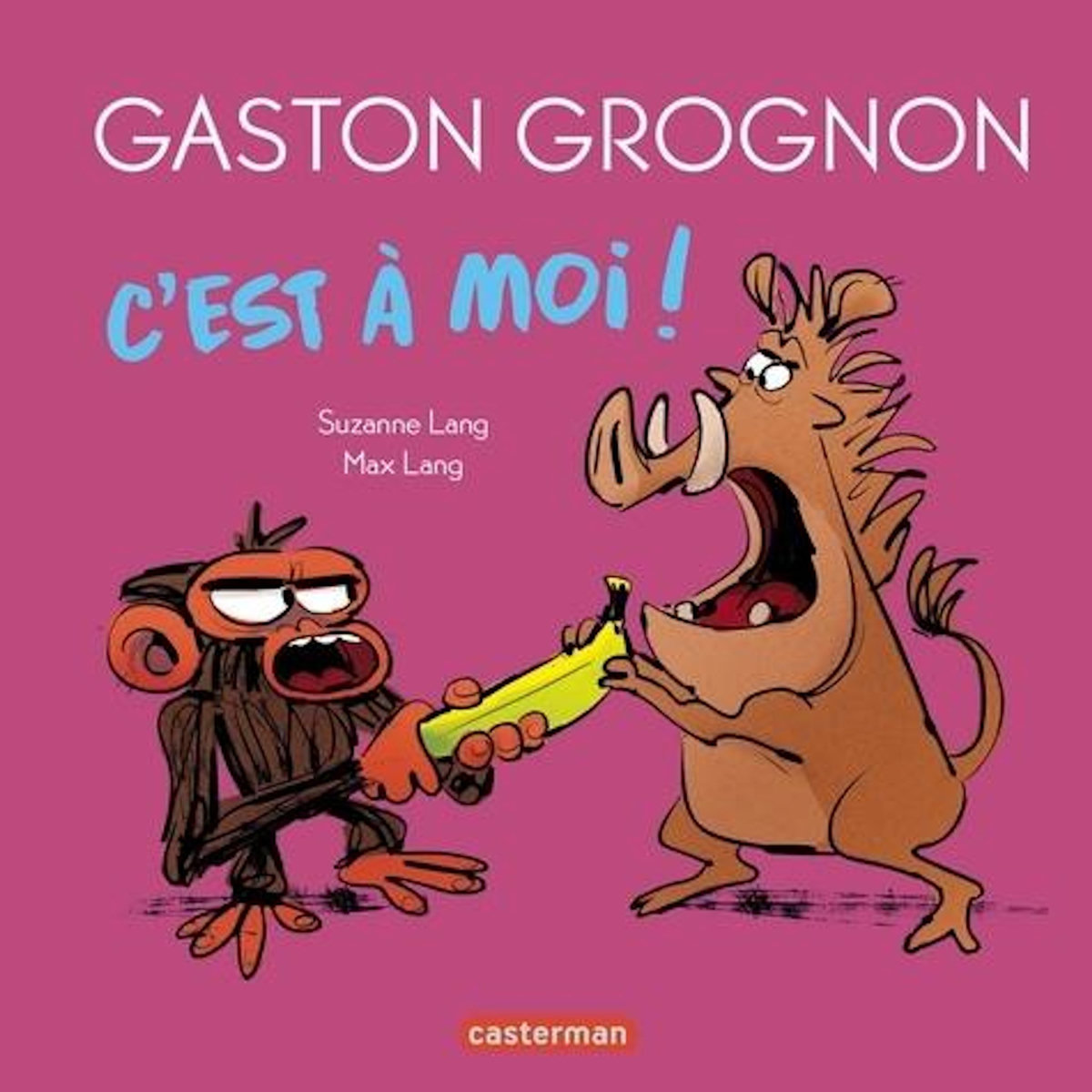 GASTON GROGNON : C'EST A MOI !, Lang Suzanne
