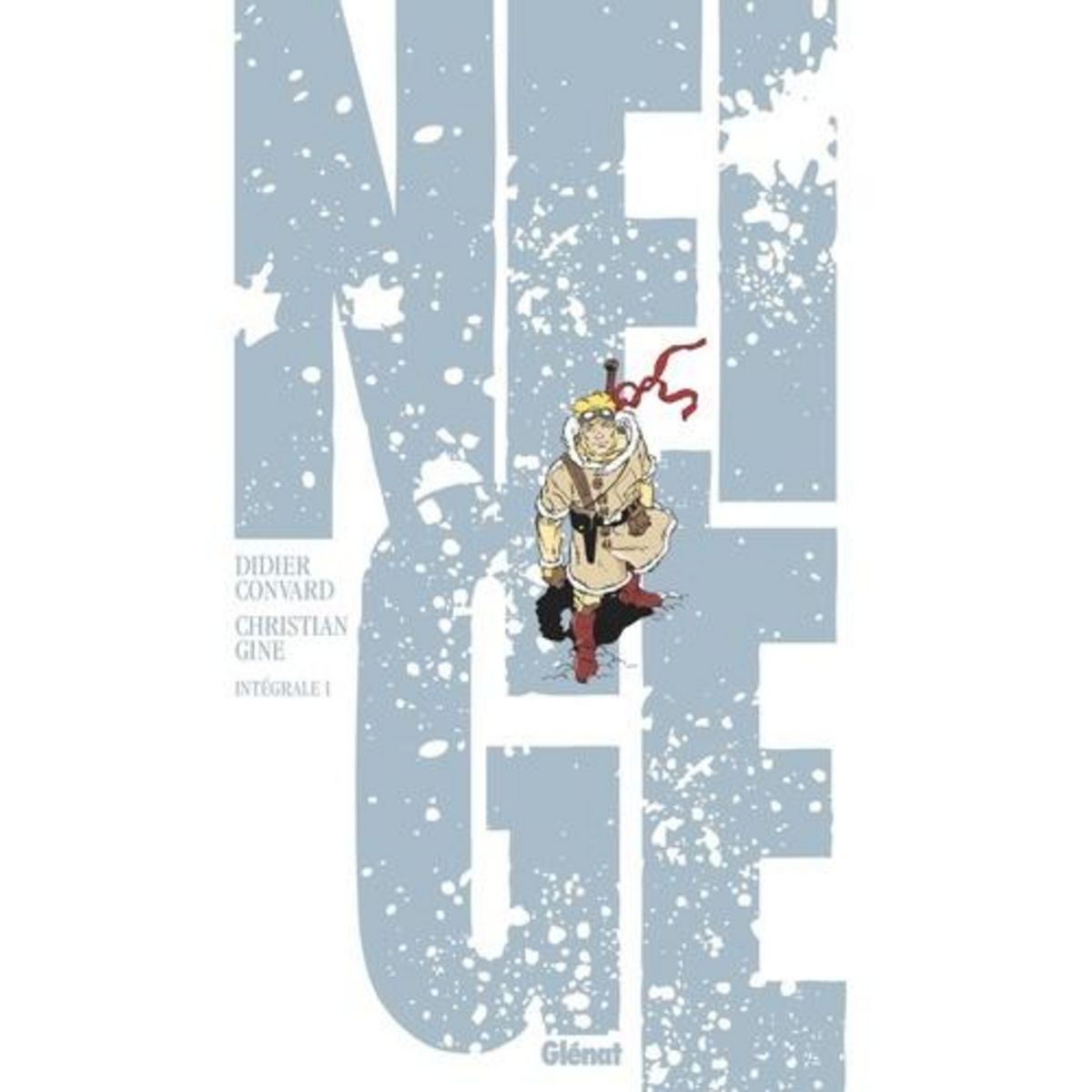 NEIGE INTEGRALE TOME 1 , Convard Didier