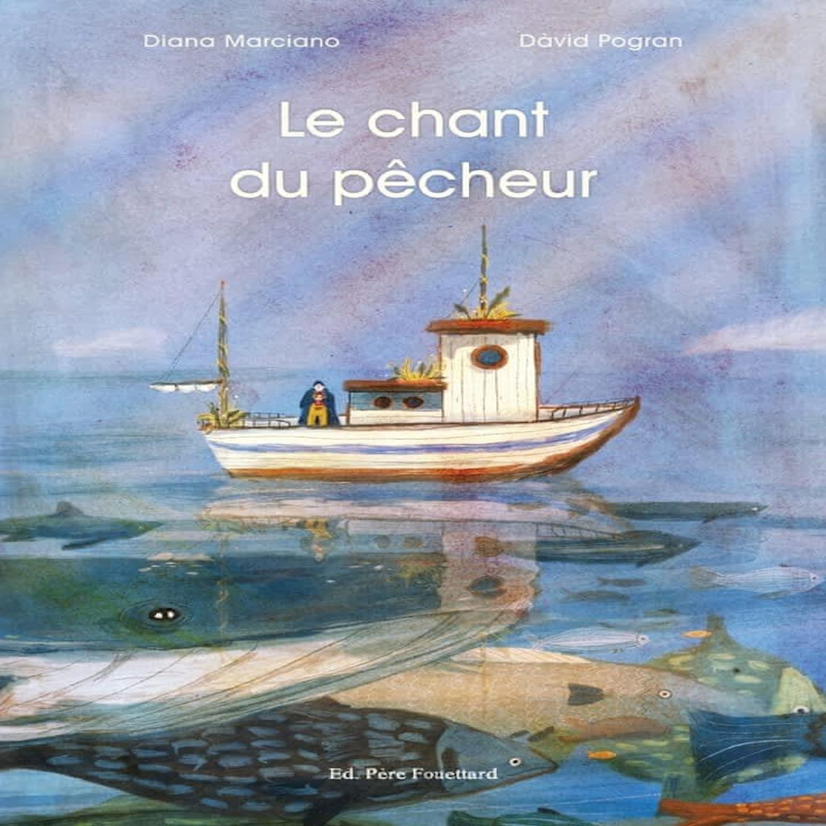 LE CHANT DU PECHEUR, Marciano Diana
