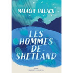 LES HOMMES DE SHETLAND, Tallack Malachy