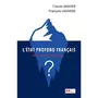  L'ETAT PROFOND FRANCAIS. QUI, COMMENT, POURQUOI  ?, Janvier Claude