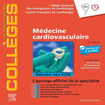 MEDECINE CARDIOVASCULAIRE. REUSSIR SES EDN, 3E EDITION, Durand Eric