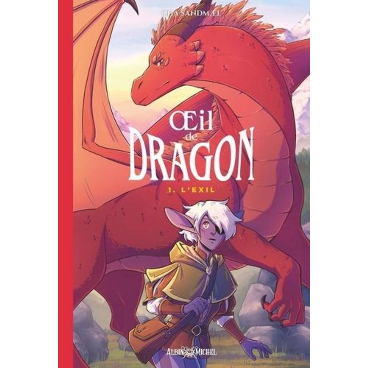 OEIL DE DRAGON TOME 1 : L'EXIL, Sandmael Cha