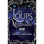 LES LOUPS DU MILLENAIRE TOME 2 , Englard Sapir A.