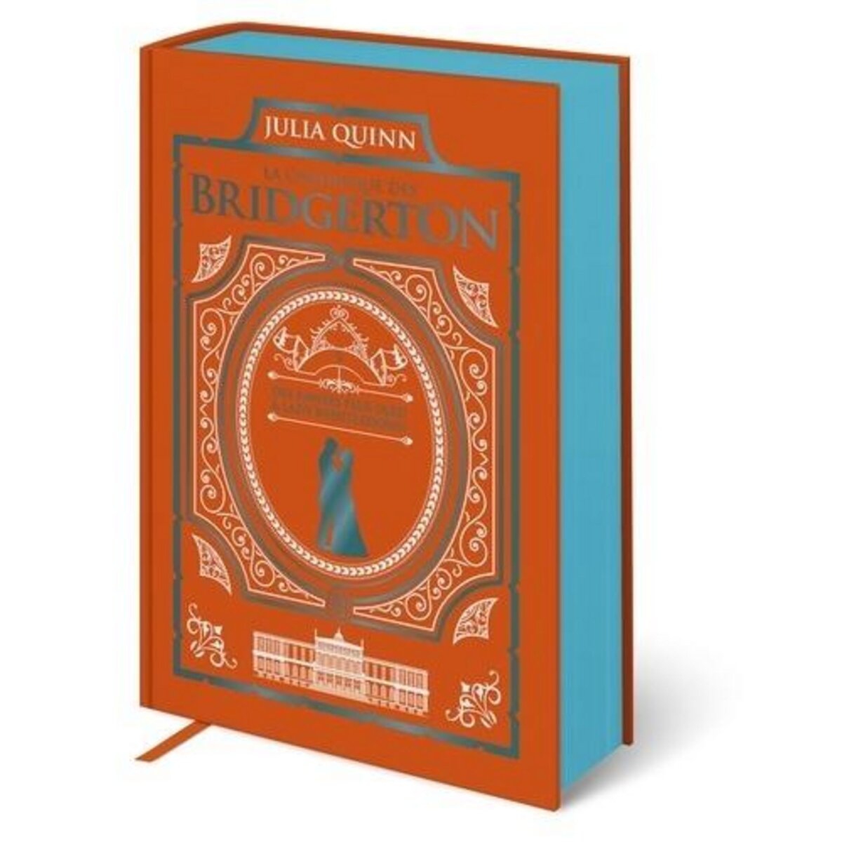 LA CHRONIQUE DES BRIDGERTON TOME 9 : DES ANNEES PLUS TARD ; LES CHRONIQUES DE LADY WHISTLEDOWN, A LA SAINT-VALENTIN ET IL A SUFFI D'UN BAISER. EDITION COLLECTOR, Quinn Julia