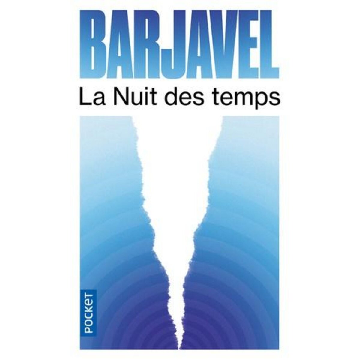 LA NUIT DES TEMPS, Barjavel René