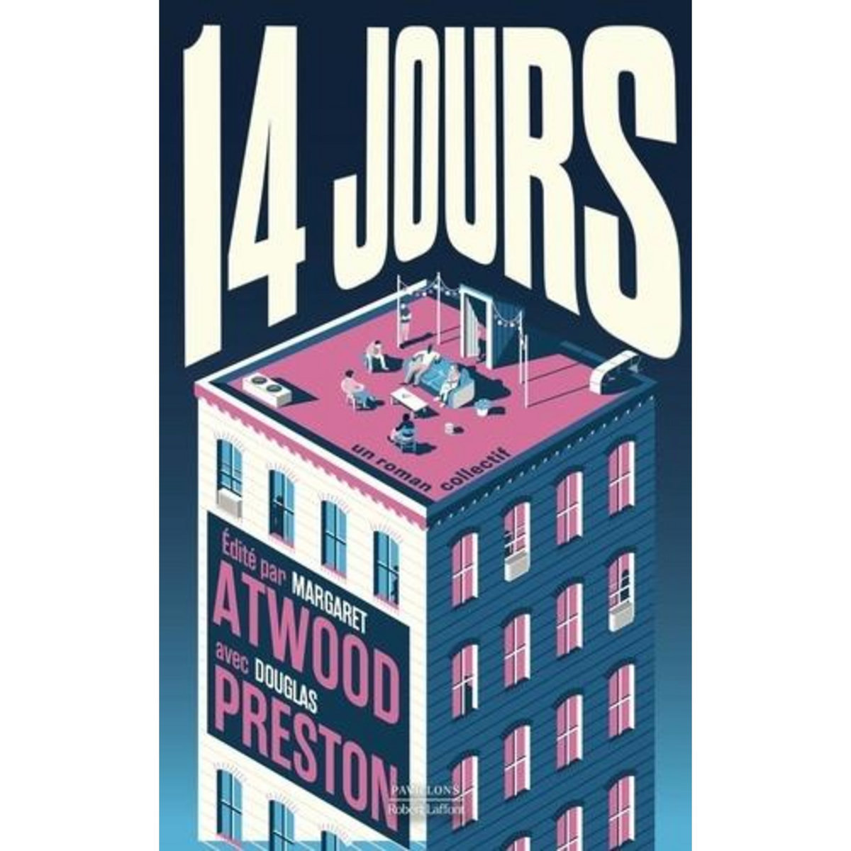 QUATORZE JOURS, Atwood Margaret