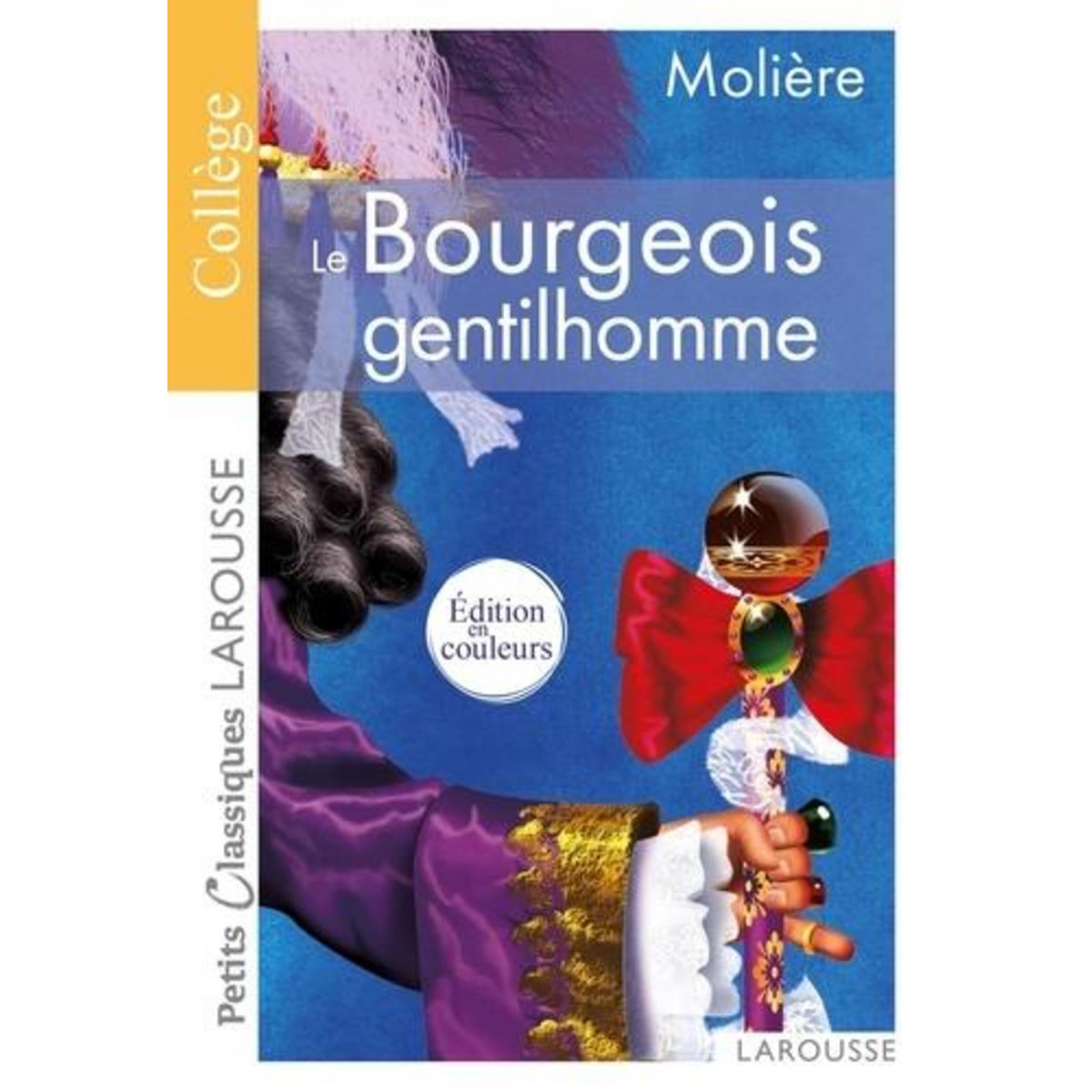 LE BOURGEOIS GENTILHOMME. COMEDIE-BALLET, Molière