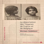LA DEPORTATION DES TSIGANES DE FRANCE ET DE BELGIQUE, Heddebaut Monique
