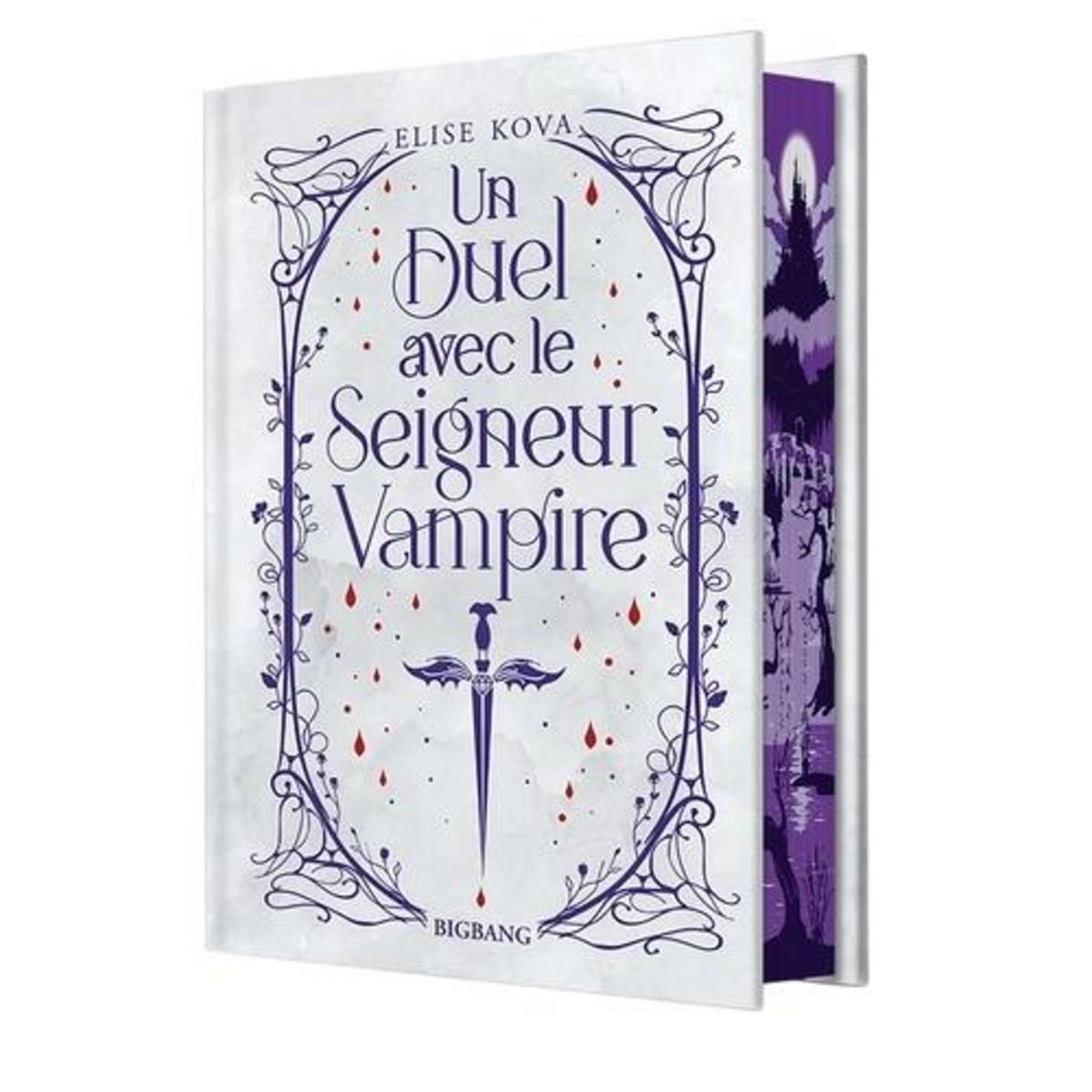 UN DUEL AVEC LE SEIGNEUR VAMPIRE. EDITION COLLECTOR, Kova Elise
