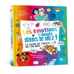 LES EMOTIONS LES DOIGTS DANS LE NEZ. LE GUIDE DE SURVIE DES PRE-ADOS, Copper-Royer Béatrice