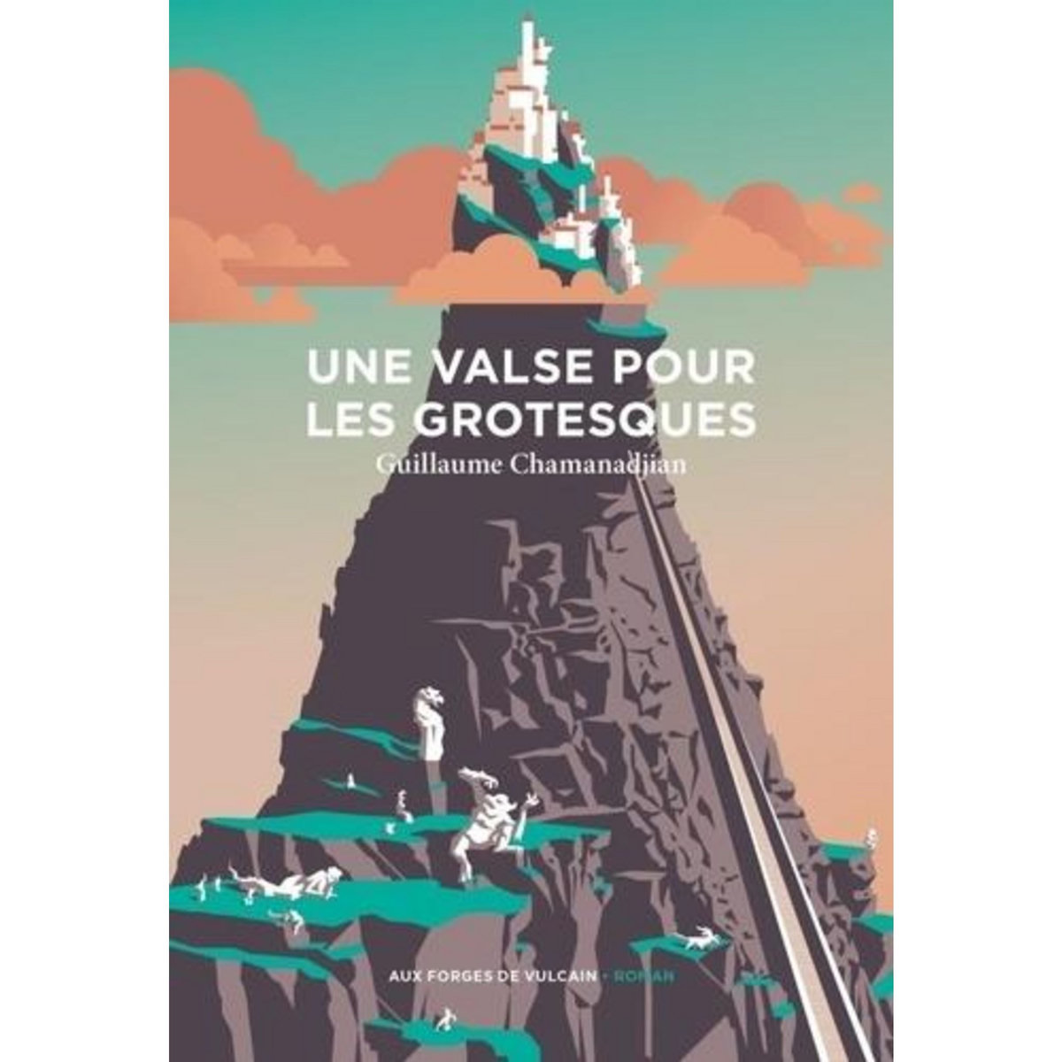 UNE VALSE POUR LES GROTESQUES, Chamanadjian Guillaume