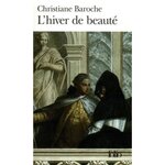 L'HIVER DE BEAUTE, Baroche Christiane