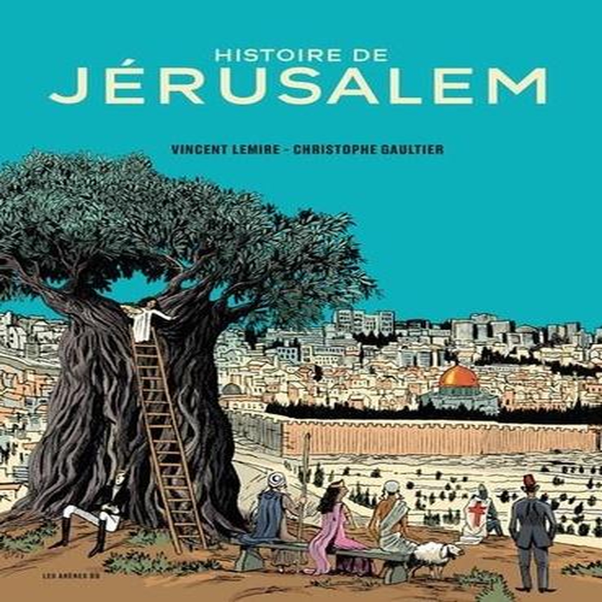 HISTOIRE DE JERUSALEM, Lemire Vincent