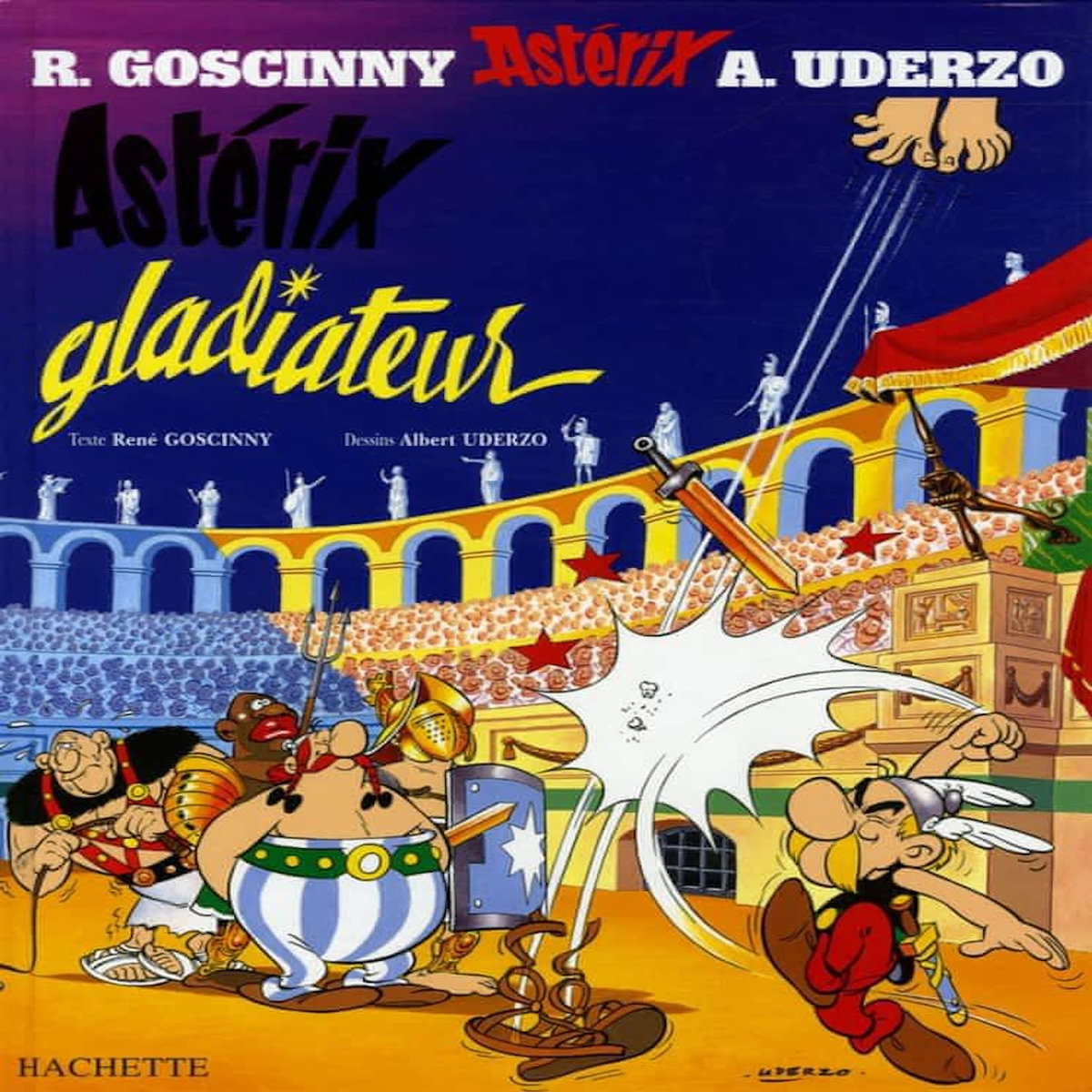 ASTERIX TOME 4 : ASTERIX GLADIATEUR, Goscinny René